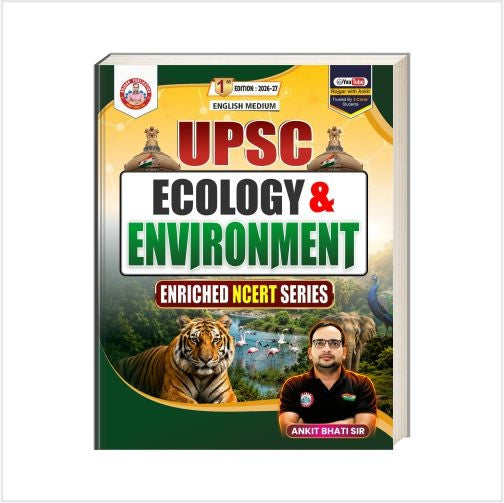 UPSC Ecology & Environment Enriched NCERT Series English Medium 1st Edition Books By Ankit Bhati Sir Rojgar Publication