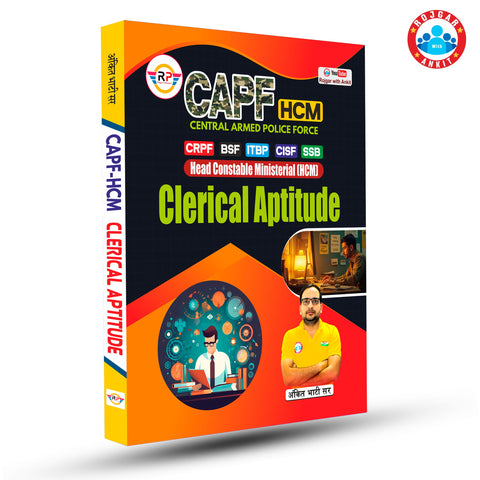 Central Armed Police Force (CAPF) HCM Clerical Aptitude Book By Ankit Bhati Sir RWA